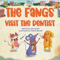 bokomslag The Fangs Visit The Dentist