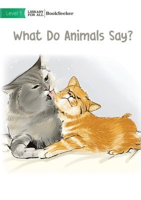 What Do Animals Say? 1