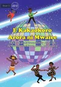 bokomslag Everyone Dances Differently - E Kakaokoro Arora ni Mwaiee (Te Kiribati)