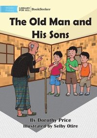 bokomslag The Old Man and His Sons