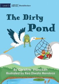 bokomslag The Dirty Pond