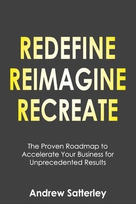 Redefine Reimagine Recreate 1