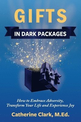 Catherine Clark - Gifts in Dark Packages, Häftad