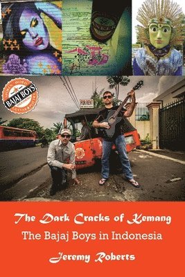 bokomslag Dark Cracks of Kemang