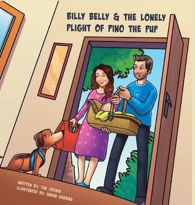 bokomslag Billy Belly and the Lonely Plight of Pino the Pup