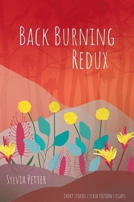 Back Burning Redux 1