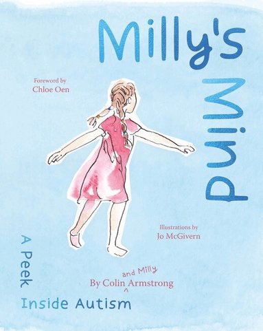 Colin Armstrong, Milly Armstrong - Milly's Mind, Inbunden