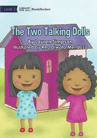 bokomslag The Two Talking Dolls