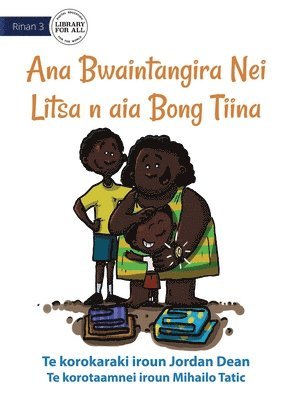 Litsa's Mother's Day Gift - Ana Bwaintangira Nei Litsa n aia Bong Tiina (Te Kiribati) 1
