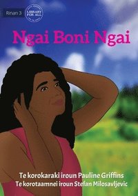 bokomslag I Am The One - Ngai Boni Ngai (Te Kiribati)