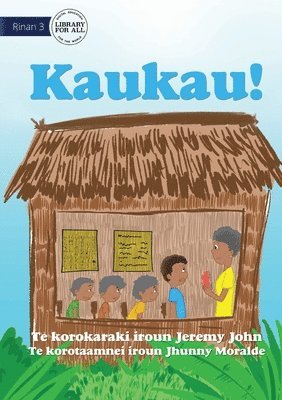 bokomslag Bark! - Kaukau! (Te Kiribati)