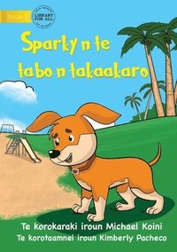 bokomslag Sparky at the Playground - Sparky n te tabo n takaakaro (Te Kiribati)