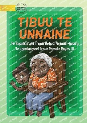 bokomslag My Nanna - Tibuu te Unnaine (Te Kiribati)