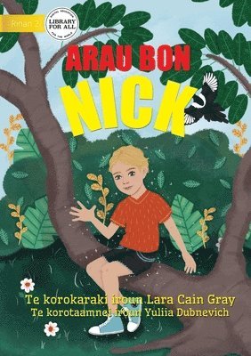 Lara Cain Gray - I am Nick - Arau bon Nick (Te Kiribati), Häftad
