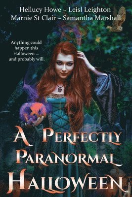 Leisl Leighton, Marnie St Clair, Samantha Marshall - Perfectly Paranormal Halloween, Häftad