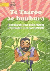 bokomslag The Big Taro - Te Taaroo ae buubura (Te Kiribati)
