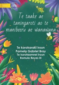bokomslag The Laxy Grasshopper and the Wise Bee - Te taake ae e taningaroti ao te manibeeru ae wanawana (Te Kiribati)