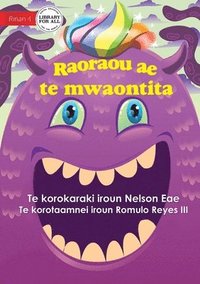 bokomslag My Monster Friend - Raoraou ae te mwaontita (Te Kiribati)