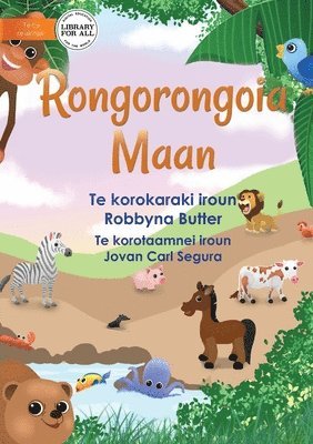 bokomslag All About Animals - Rongorongoia Maan (Te Kiribati)