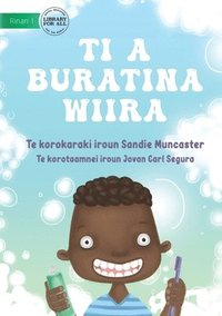 bokomslag Let's Brush Our Teeth - Ti a buratina wiira (Te Kiribati)