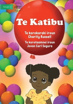 bokomslag The Balloon - Te Katibu (Te Kiribati)