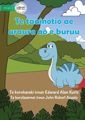 bokomslag The Red and Blue Dinosaur - Te taainotio ae uraura ao e buruu (Te Kiribati)