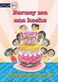 bokomslag Barney's Birthday Cake - Barney ma ana keeke (Te Kiribati)