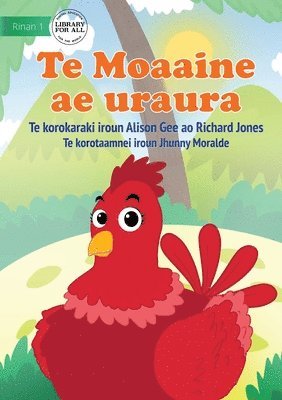 bokomslag Red Hen - Te Moaaine ae uraura (Te Kiribati)