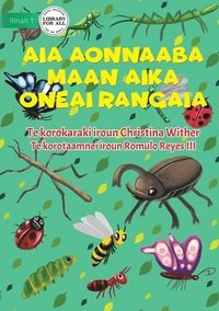 bokomslag The World of Insects - Aia aonnaaba maan aika oneai rangaia (Te Kiribati)