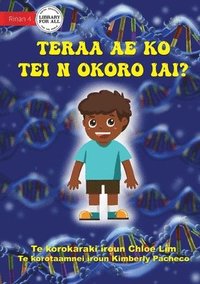 bokomslag What Makes You Unique - Teraa ae ko tei n okoro iai? (Te Kiribati)