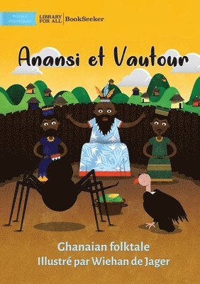 Anansi and Vulture - Anansi et Vautour