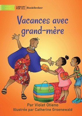 bokomslag Holidays with Grandmother - Vacances avec grand-mre