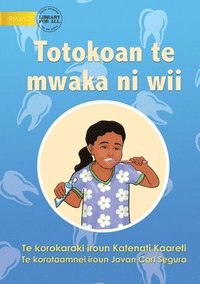 bokomslag Ways to Avoid Tooth Decay - Totokoan te mwaka ni wii (Te Kiribati)