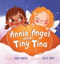bokomslag Annie Angel and Tiny Tina