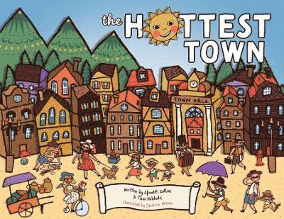 The Hottest Town 1