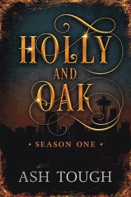 Holly and Oak 1