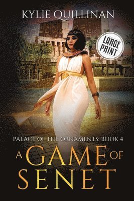 Game of Senet (Large Print Version)