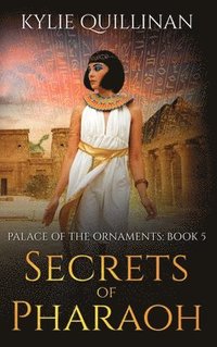 bokomslag Secrets of Pharaoh (Hardback Version)