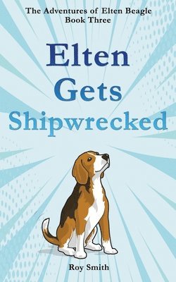 Elten Gets Shipwrecked 1