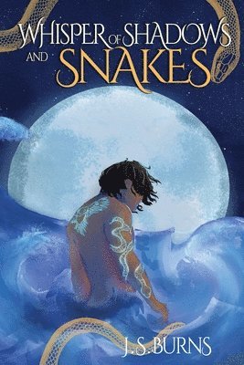 Whisper of Shadows and Snakes 1