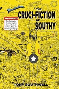bokomslag The Cruci-Fiction of Southy
