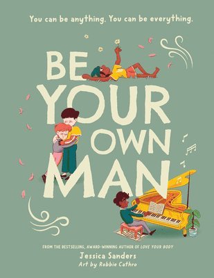 Be Your Own Man   Paperback 1