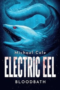 bokomslag Electric Eel