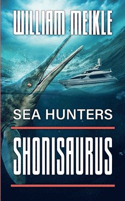 William Meikle - Sea Hunters, Häftad