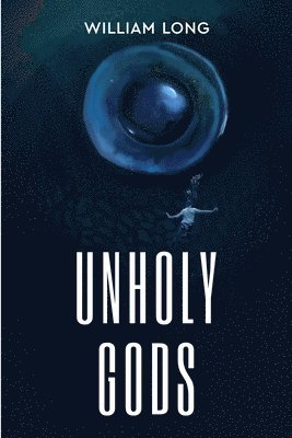 Unholy Gods 1