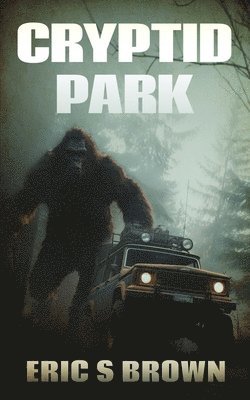 Eric S Brown - Cryptid Park, Häftad