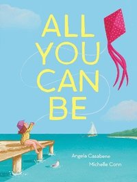 bokomslag All You Can Be