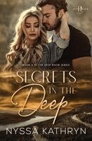 Nyssa Kathryn - Secrets in the Deep, Häftad. Tillgänglighet: Lägg i varukorg