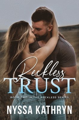 Reckless Trust 1