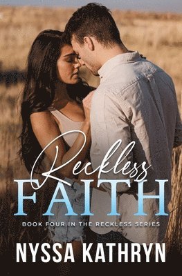 Reckless Faith 1